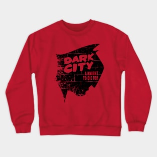 Dark City Crewneck Sweatshirt